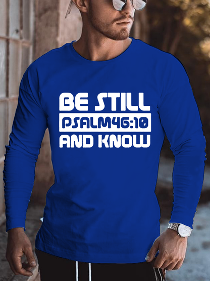 Psalm 46:10 Be Still And Know Christian Cotton Long Sleeve T-Shirt