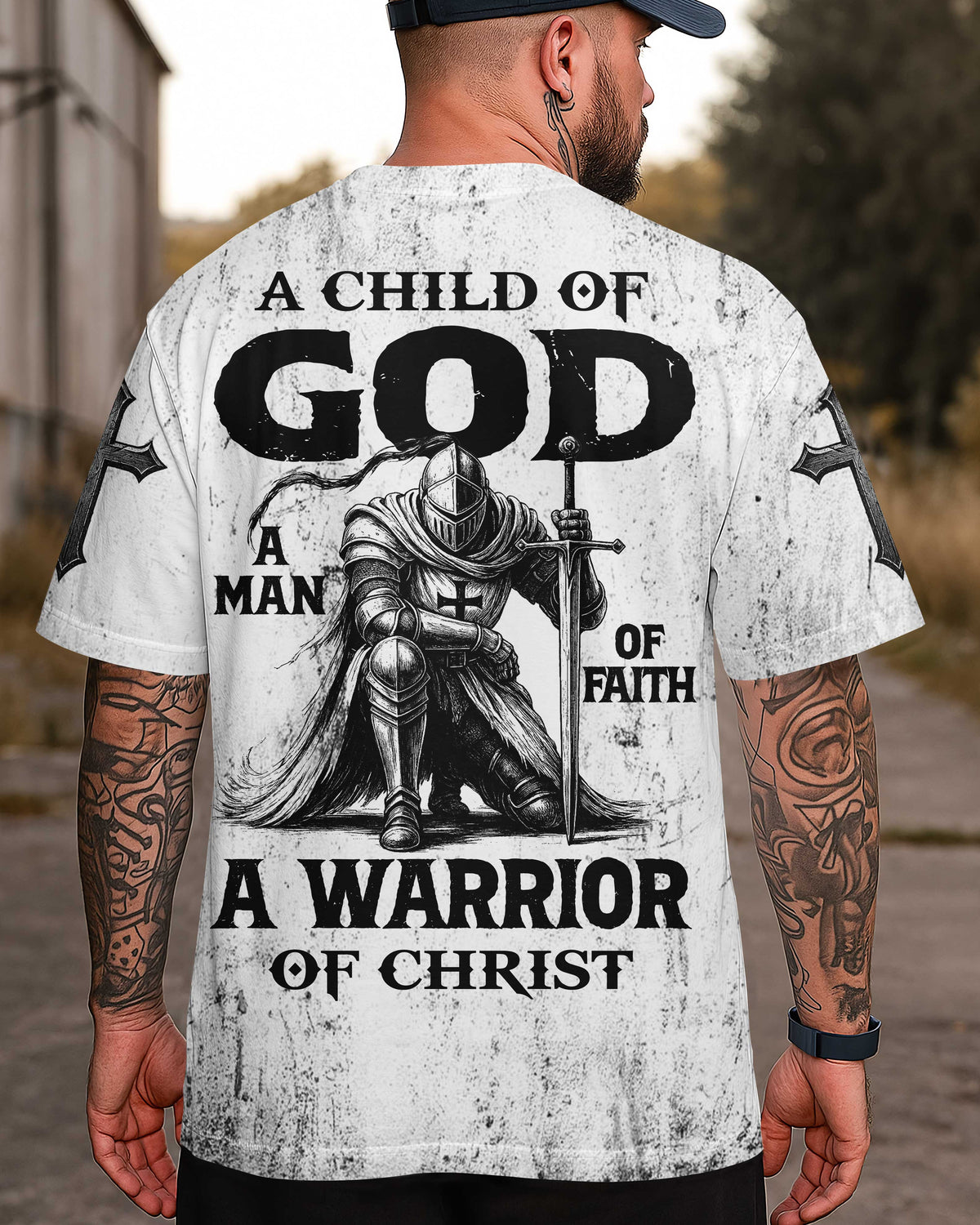 A Child Of God A Man Of Faith A Warrior Of Christ T-Shirt