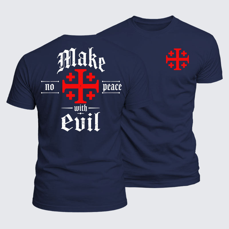 Luxe Mercerized Cotton Tee - Make No Peace with Evil Knight Templar Jerusalem Cross
