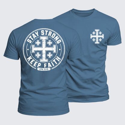 Luxe Mercerized Cotton Tee -  Stay Strong, Keep Faith