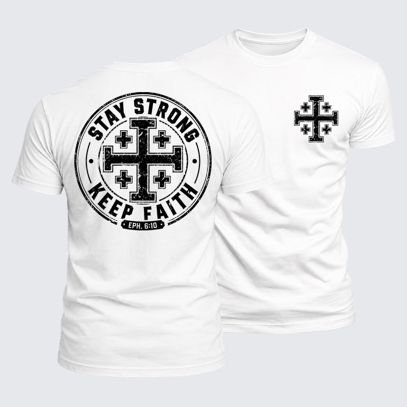Luxe Mercerized Cotton Tee -  Stay Strong, Keep Faith