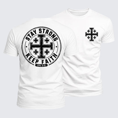 Luxe Mercerized Cotton Tee -  Stay Strong, Keep Faith