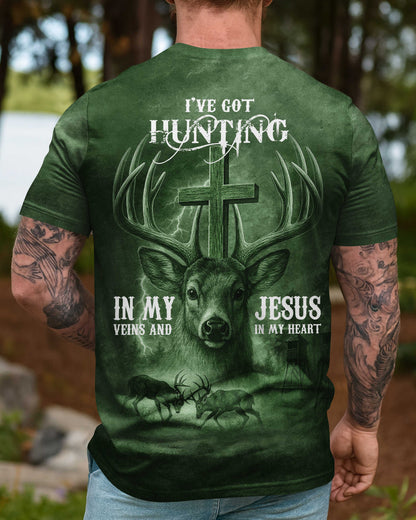 I've Got Hunting In My Veins And Jesus In My Heart Green T-Shirt