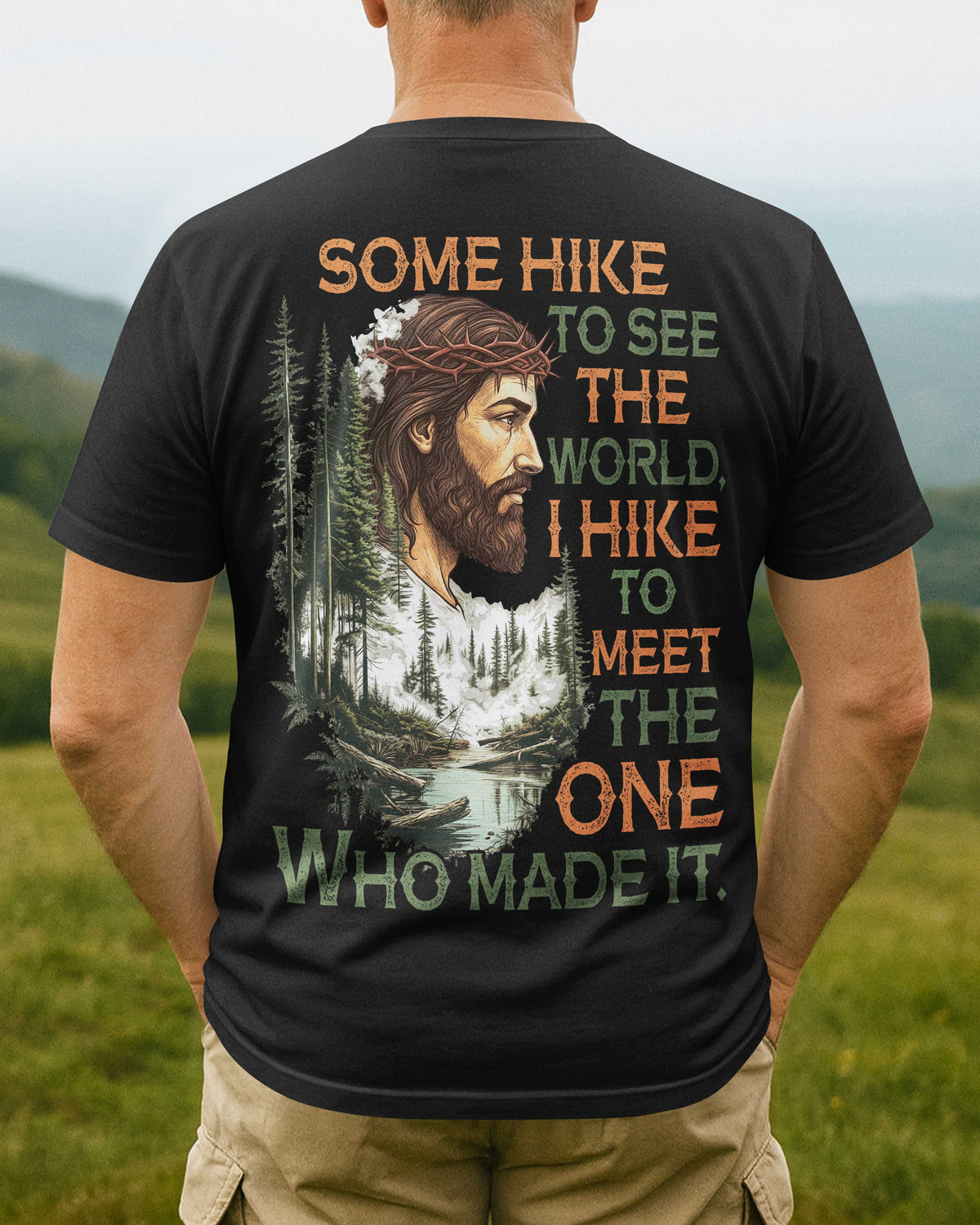 Some Hike To See The World T-Shirt