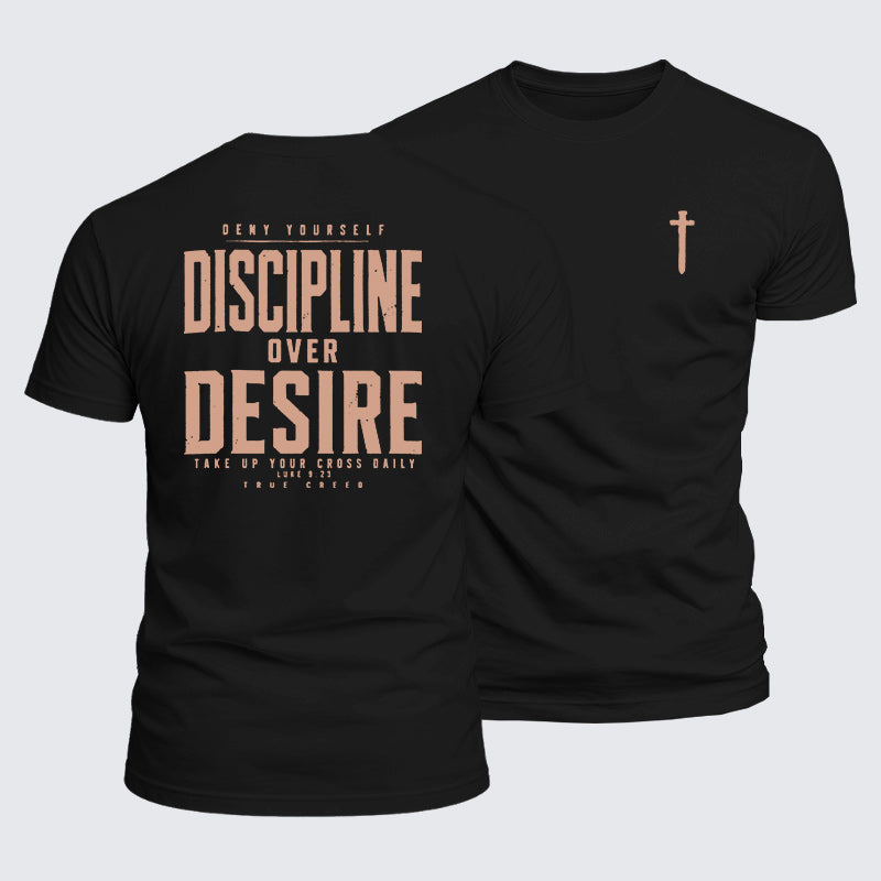 Luxe Mercerized Cotton Tee - Deny Yourself Discipline Over Desire