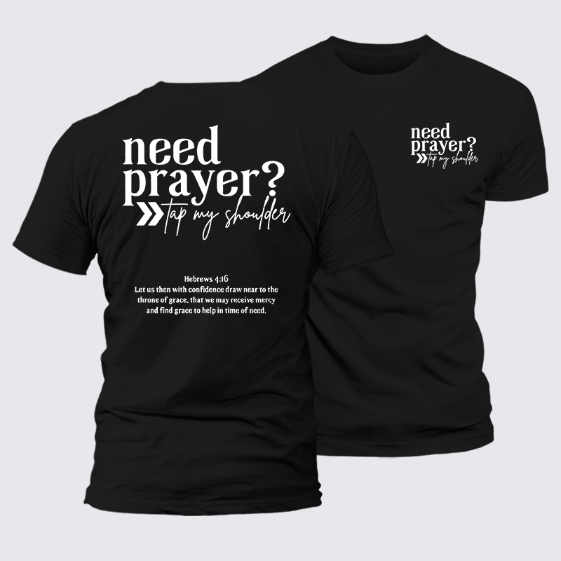 Luxe Mercerized Cotton Tee - Need Prayer