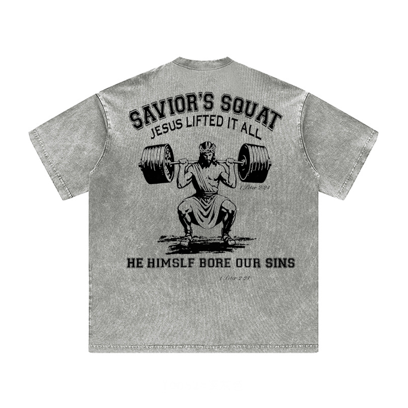 Savior's Squat Jesus Lifted It All Unisex Tee