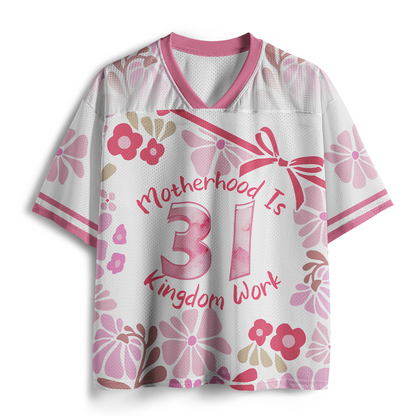 Motherhood Is Kingdom Flower Christian Mesh Jersey