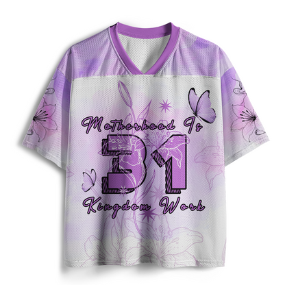 Motherhood Is Kingdom Work Christian Mesh Jersey