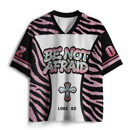 Be Not Afraid Christian Mesh Jersey