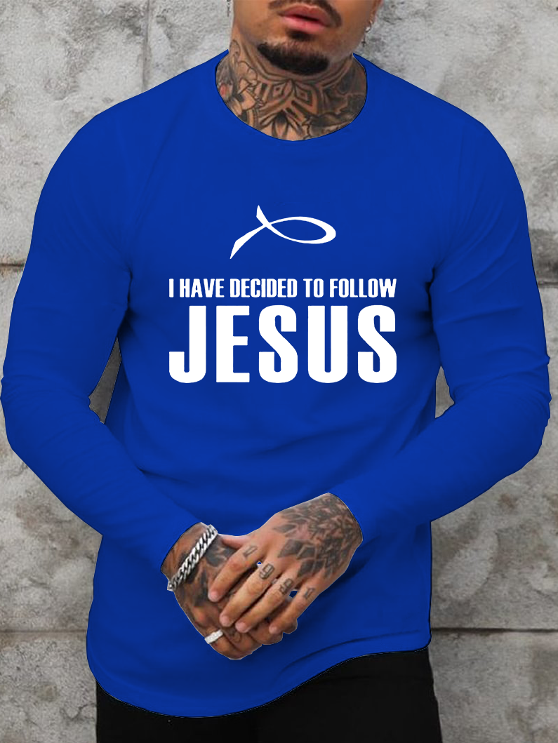 I Have Decided to Follow Jesus Christian Cotton Long Sleeve T-Shirt