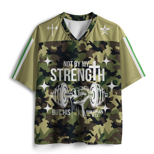 Not By My Strength But His  Christian Mesh Jersey