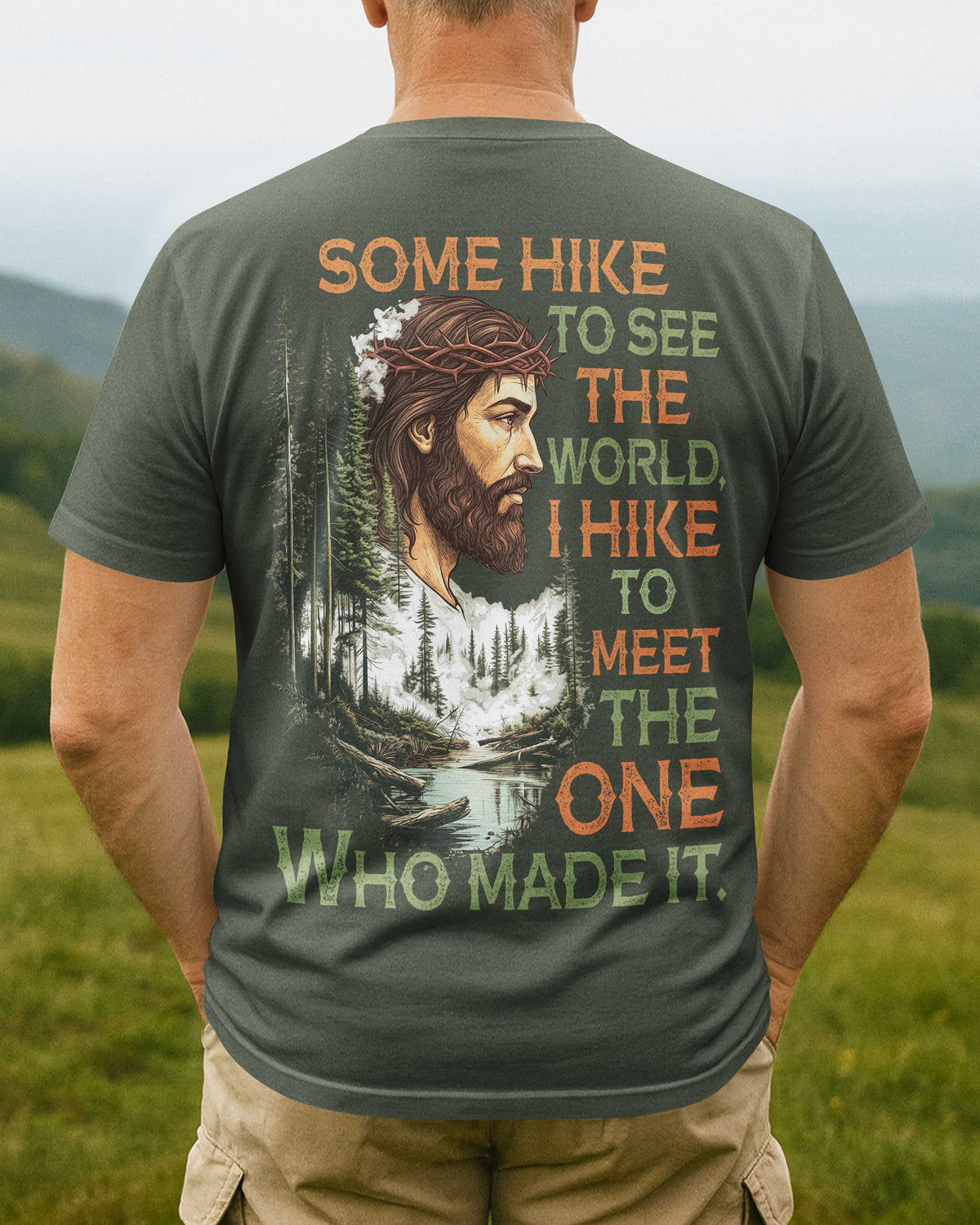 Some Hike To See The World T-Shirt