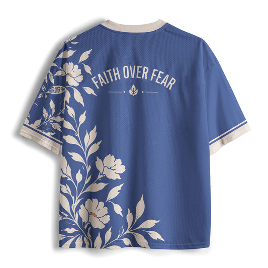 Faith Over Fear  Christian Mesh Jersey