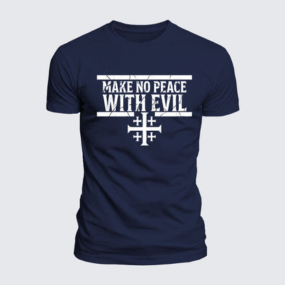 Luxe Mercerized Cotton Tee -  Make No Peace with Evil Knight Templar Jerusalem Cross