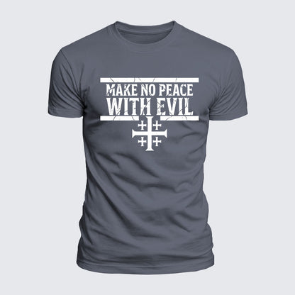 Luxe Mercerized Cotton Tee -  Make No Peace with Evil Knight Templar Jerusalem Cross