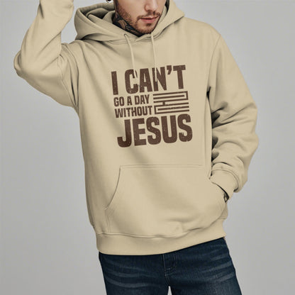 Classic Style I Can't Go A Day Without Jesus Fleece Lined Polyester Hoodie