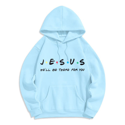 Modern Style Jesus He'll Be There For You Fleece Lined Polyester Hoodie