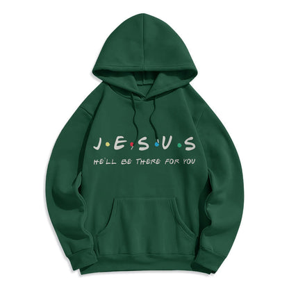 Modern Style Jesus He'll Be There For You Fleece Lined Polyester Hoodie
