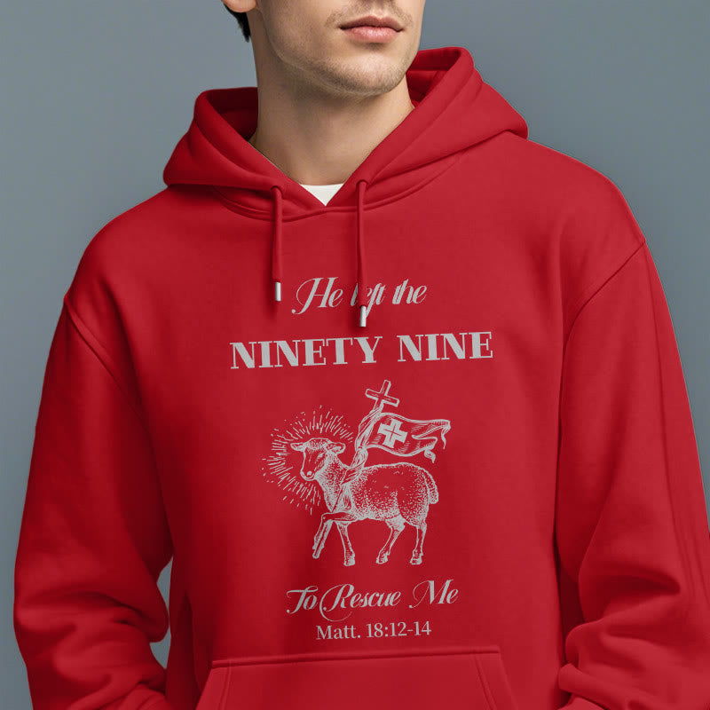 Quotation Style He Left the Ninety-Nine Fleece Lined Polyester Hoodie