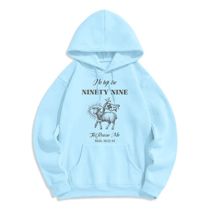 Quotation Style He Left the Ninety-Nine Fleece Lined Polyester Hoodie