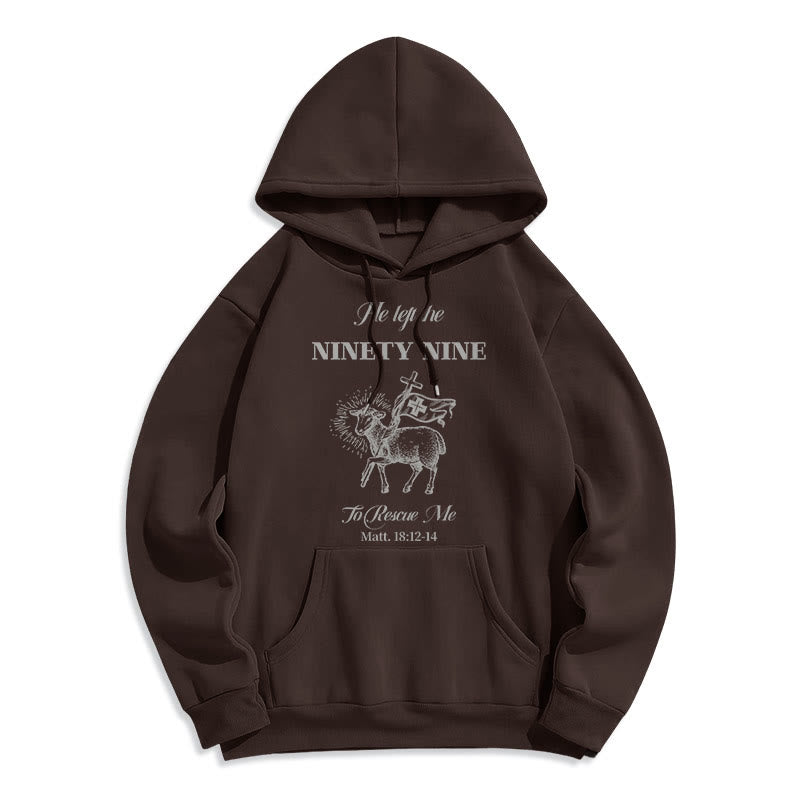 Quotation Style He Left the Ninety-Nine Fleece Lined Polyester Hoodie
