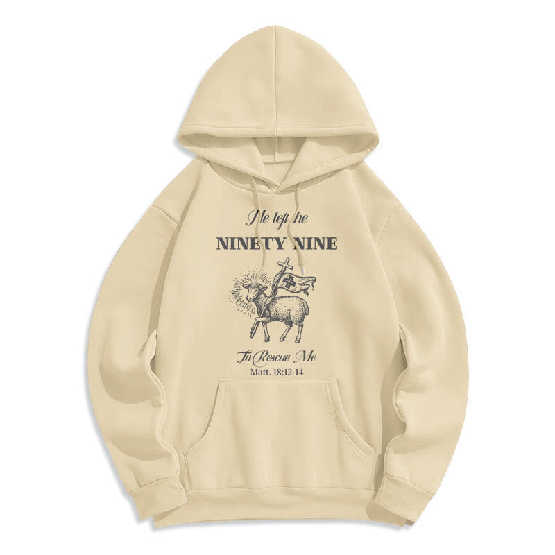 Quotation Style He Left the Ninety-Nine Fleece Lined Polyester Hoodie