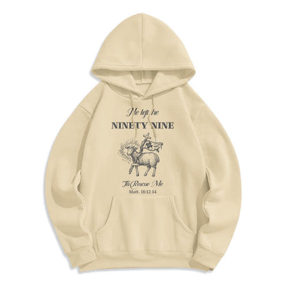 Quotation Style He Left the Ninety-Nine Fleece Lined Polyester Hoodie
