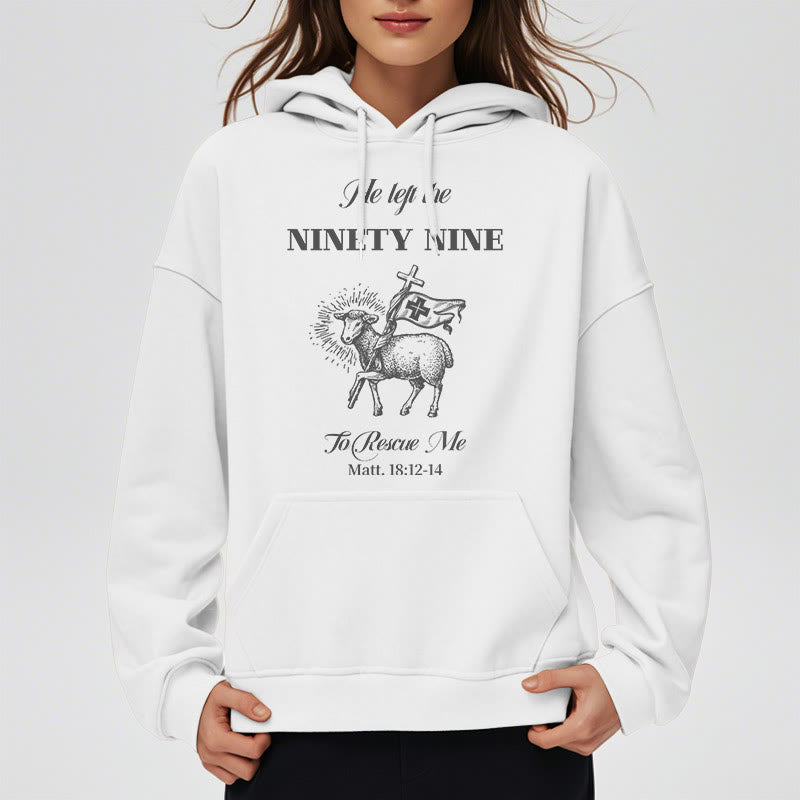 Quotation Style He Left the Ninety-Nine Fleece Lined Polyester Hoodie