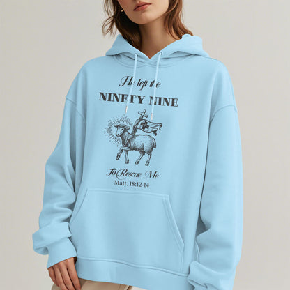 Quotation Style He Left the Ninety-Nine Fleece Lined Polyester Hoodie