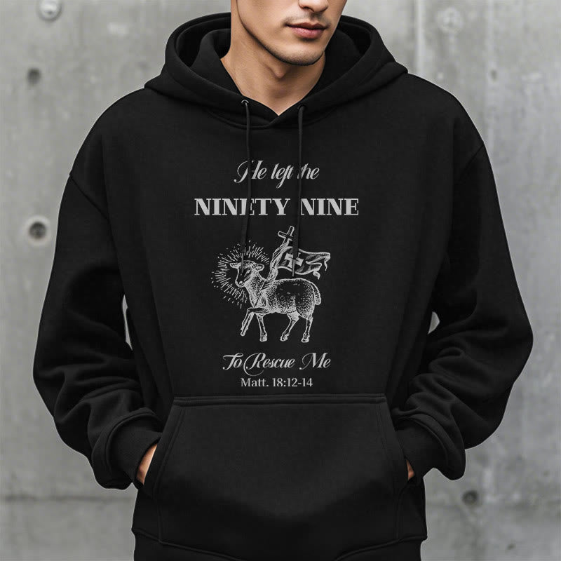 Quotation Style He Left the Ninety-Nine Fleece Lined Polyester Hoodie