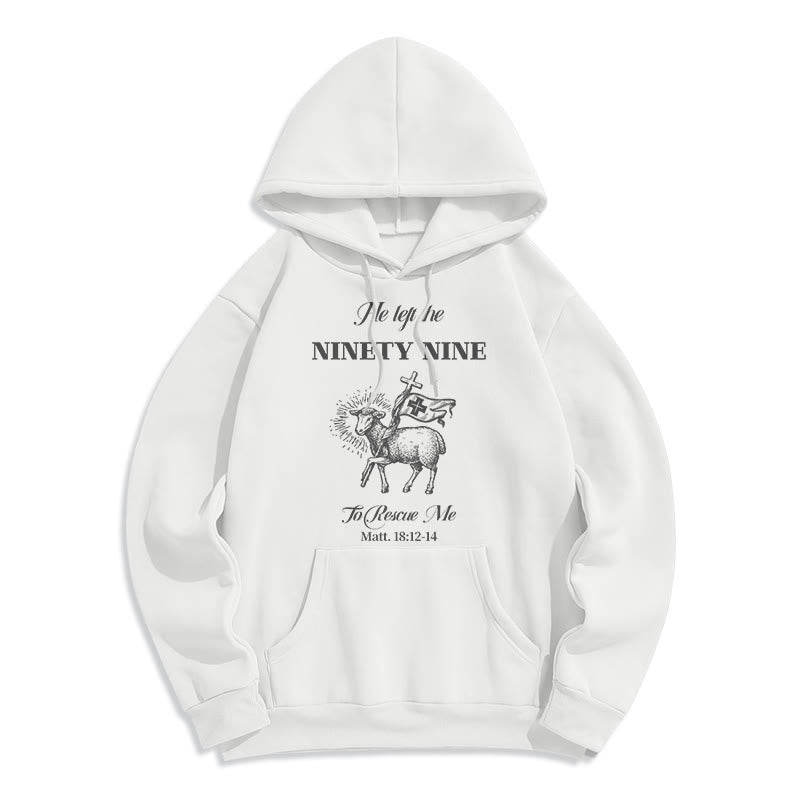 Quotation Style He Left the Ninety-Nine Fleece Lined Polyester Hoodie
