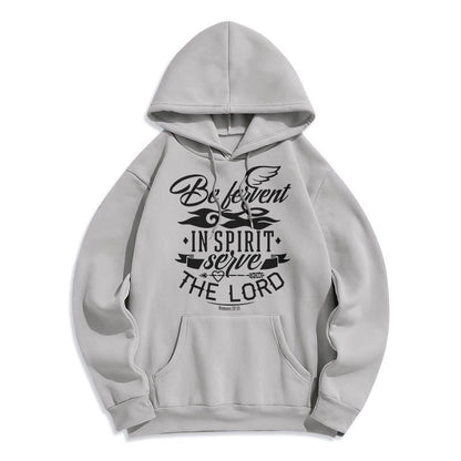Modern Style Be Fervent In Spirit Fleece Lined Polyester Hoodie