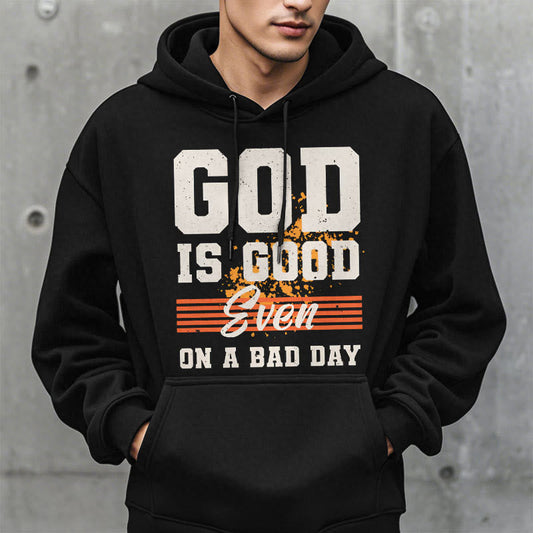 Classic Style God Is Good Even On A Bad Day Fleece Lined Polyester Hoodie