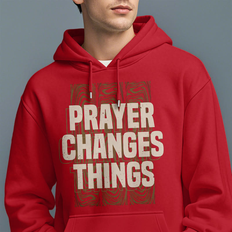 Modern Style Prayer Changes Things Fleece Lined Polyester Hoodie