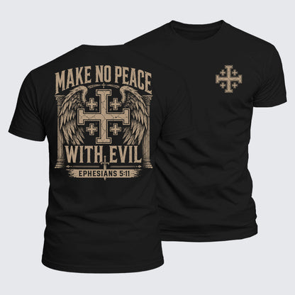 Luxe Mercerized Cotton Tee - Make No Peace with Evil