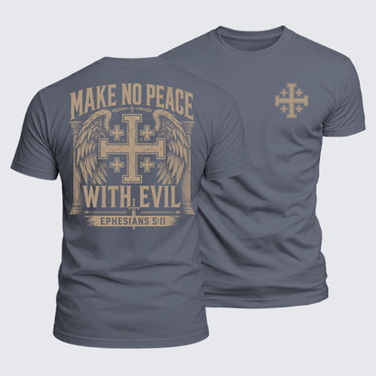 Luxe Mercerized Cotton Tee - Make No Peace with Evil