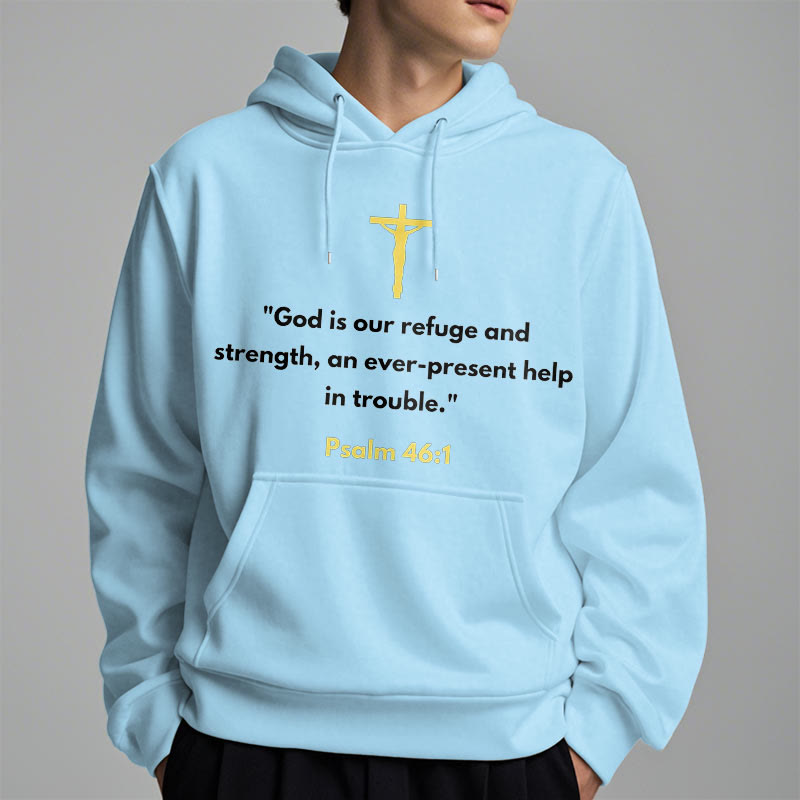 Classic Style God Is Our Refuge And Strength Fleece Lined Polyester Hoodie