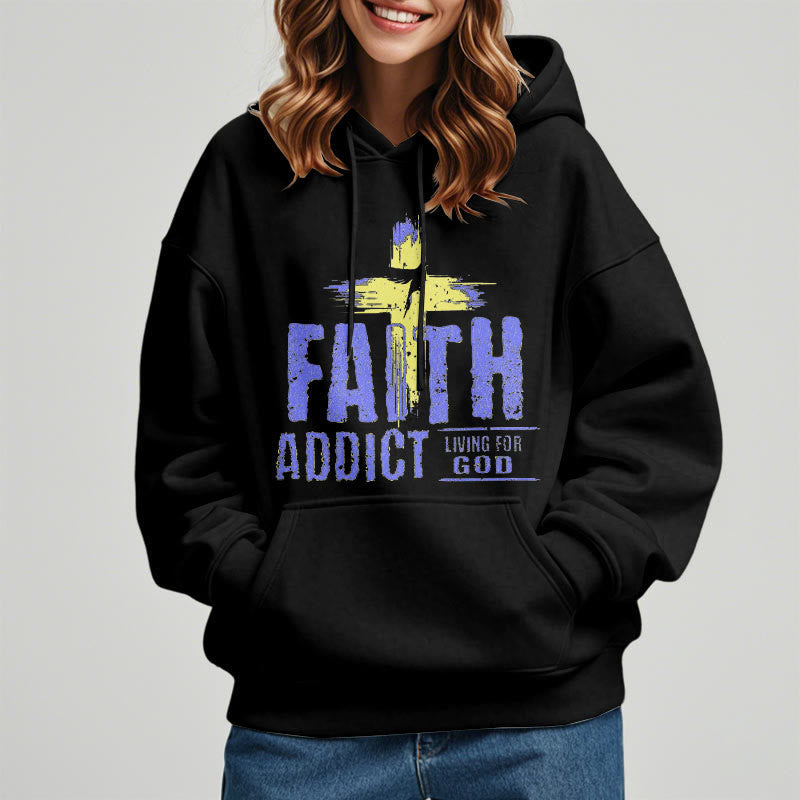Colored Style Faith Addict Living For God Fleece Lined Polyester Hoodie