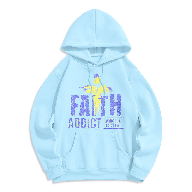 Colored Style Faith Addict Living For God Fleece Lined Polyester Hoodie