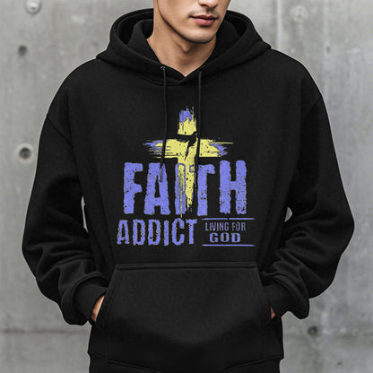 Colored Style Faith Addict Living For God Fleece Lined Polyester Hoodie