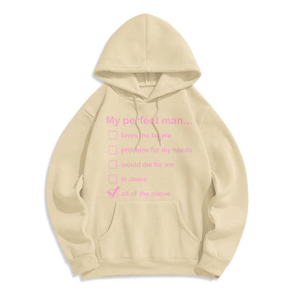 Modern Style My Perfect Man Is Jesus Fleece Lined Polyester Hoodie