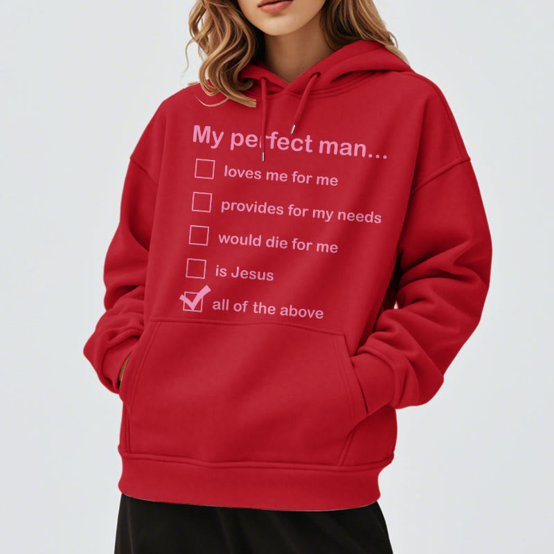 Modern Style My Perfect Man Is Jesus Fleece Lined Polyester Hoodie