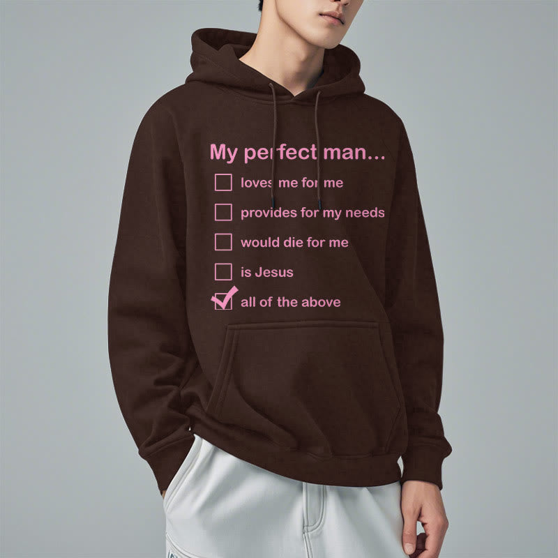 Modern Style My Perfect Man Is Jesus Fleece Lined Polyester Hoodie