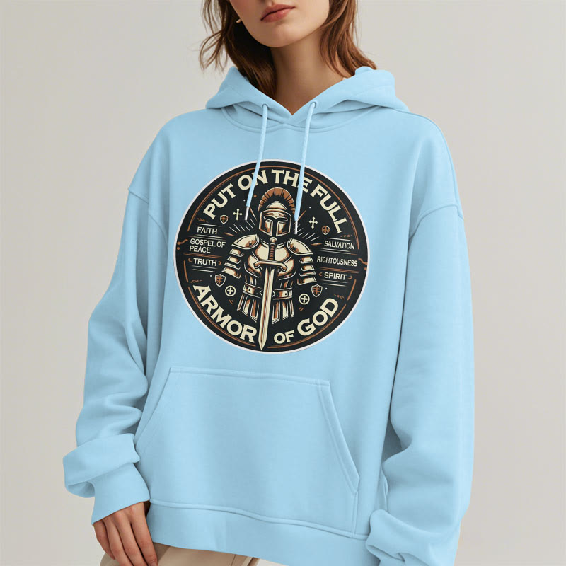 Modern Style Put On The Full Armor of God Fleece Lined Polyester Hoodie