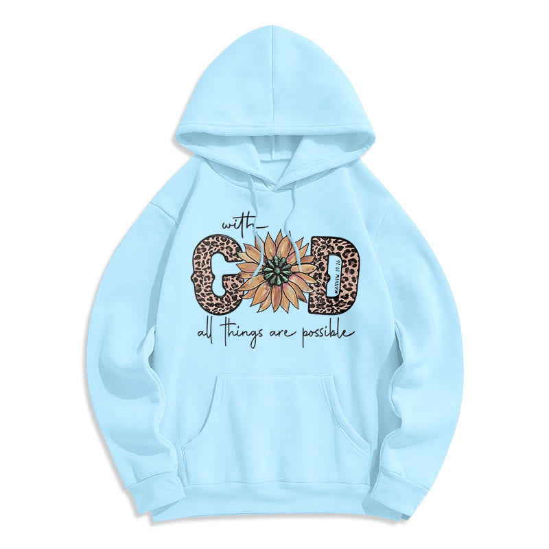 Quotation Style With God All Things Are Possible Fleece Lined Polyester Hoodie