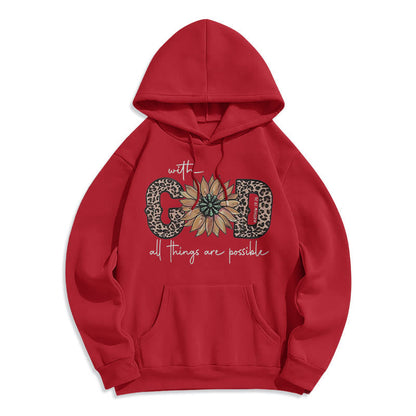 Quotation Style With God All Things Are Possible Fleece Lined Polyester Hoodie