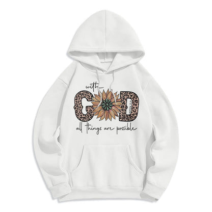 Quotation Style With God All Things Are Possible Fleece Lined Polyester Hoodie