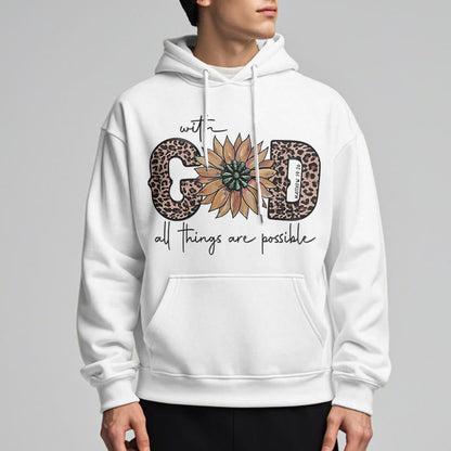 Quotation Style With God All Things Are Possible Fleece Lined Polyester Hoodie