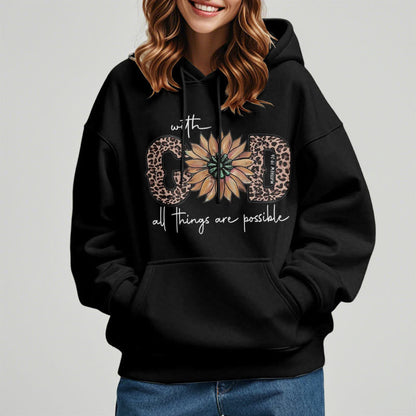 Quotation Style With God All Things Are Possible Fleece Lined Polyester Hoodie